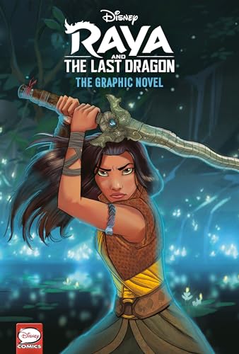 Raya and the Last Dragon: The Graphic Novel