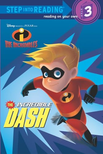 The Incredible Dash (Disney/Pixar The Incredibles)