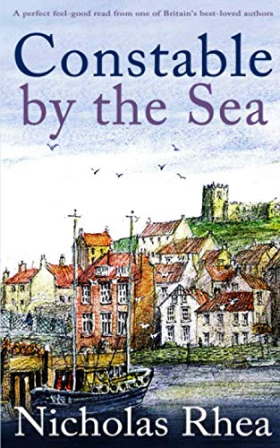CONSTABLE BY THE SEA a perfect feel-good read from one of Britain's best-loved authors (Constable Nick Mystery, Band 6) von Joffe Books