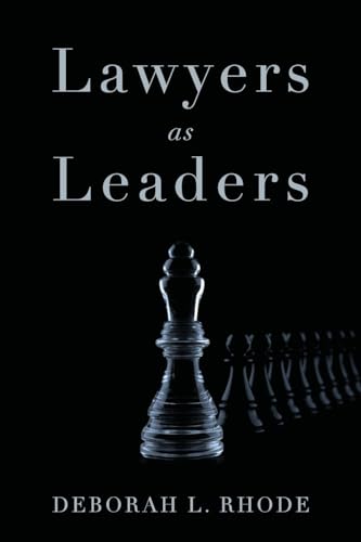 Lawyers as Leaders von Oxford University Press, USA