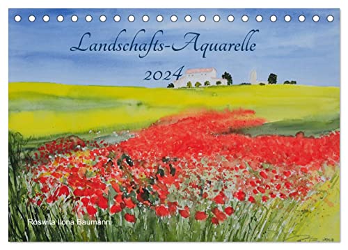 Landschafts-Aquarelle 2024 Roswita Ilona Baumann (Tischkalender 2024 DIN A5 quer), CALVENDO Monatskalender von CALVENDO