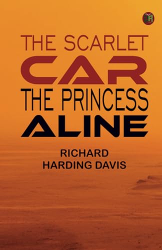 THE SCARLET CAR THE PRINCESS ALINE von Zinc Read