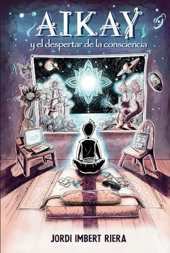 Aikay y el despertar de la consciencia von Intuitu Editions