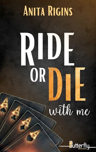 RIDE OR DIE WITH ME von BUTTERFLY
