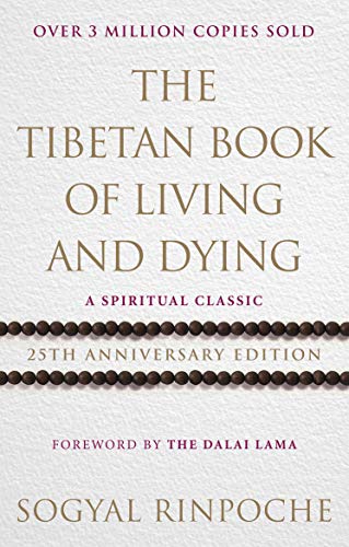 The Tibetan Book Of Living And Dying: 25th Anniversary Edition von Rider