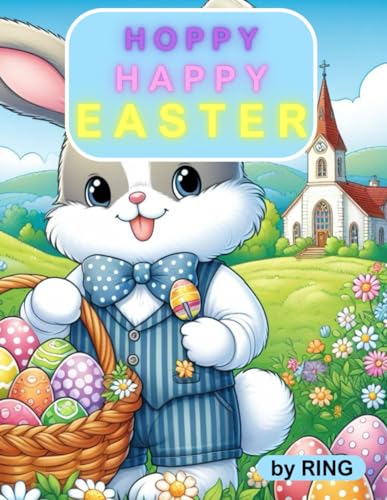 Hoppy Happy Easter: Coloring Book