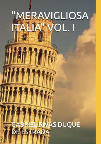 "MERAVIGLIOSA ITALIA" VOL. I von Independently published