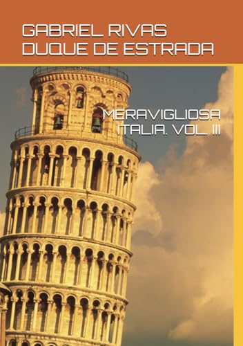 MERAVIGLIOSA ITALIA. VOL. III von Independently published