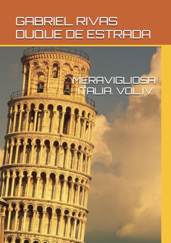 MERAVIGLIOSA ITALIA. VOL.IV. von Independently published