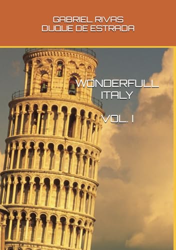 WONDERFULL ITALY. VOL. I von Independently published