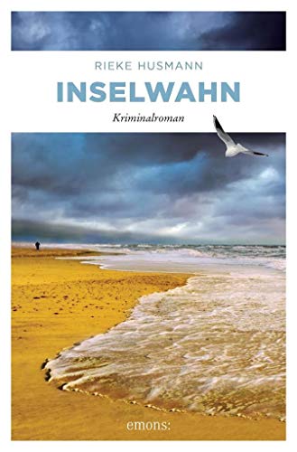 Inselwahn: Kriminalroman (Hella Brand) von Emons Verlag