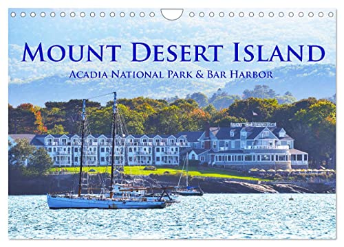 Mount Desert Island Acadia National Park und Bar Harbor (Wandkalender 2024 DIN A4 quer), CALVENDO Monatskalender
