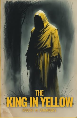 The King In Yellow von Independently published