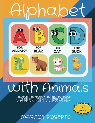 Alphabet with Animals - Coloring Book Alphabet with Animals - Coloring Book von Independently published