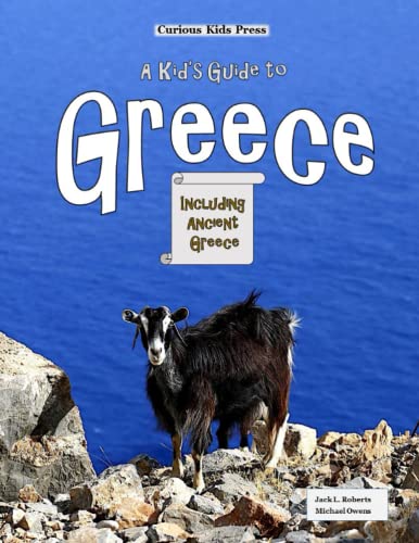 A Kid's Guide to Greece von Independently published