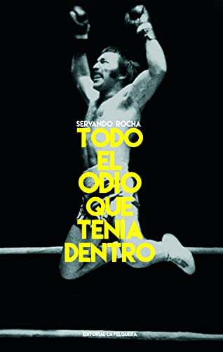 TODO EL ODIO QUE TENÍA DENTRO (MEMORIAS DEL SUBSUELO, Band 68)