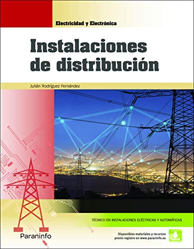 Instalaciones de distribución (Electricidad y Electrónica) von Paraninfo