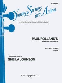ROLLAND P. - Young Strings in Action 1º (Alumno) para Violin (S.Johnson)