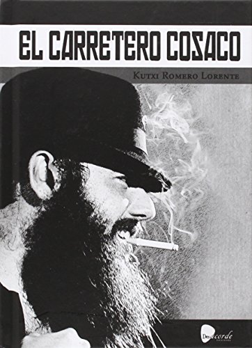 EL CARRETERO COSACO von Desacorde Ediciones
