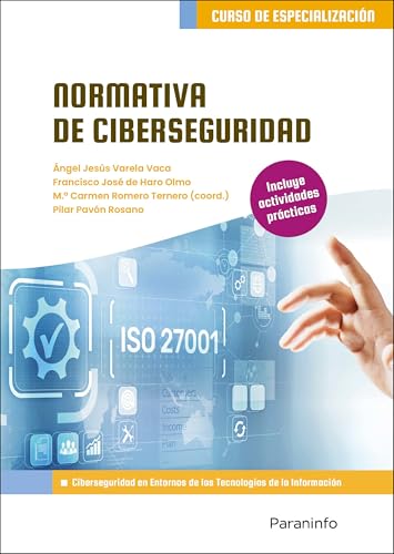Normativa de ciberseguridad (Informática y Comunicaciones) von Ediciones Paraninfo, S.A
