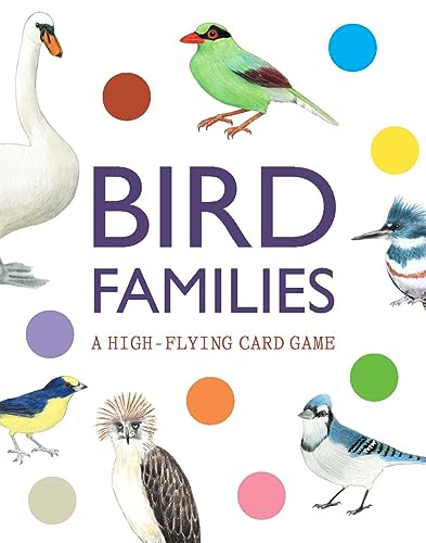 Bird Families: A High-flying Card Game von Laurence King Publishing