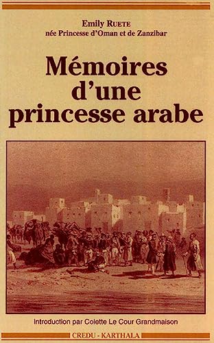 Mémoires d'une princesse arabe von Karthala