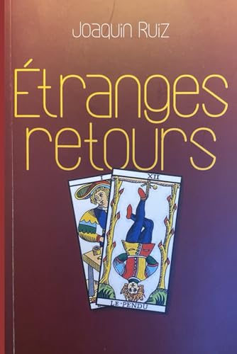 ETRANGES RETOURS von Independently published