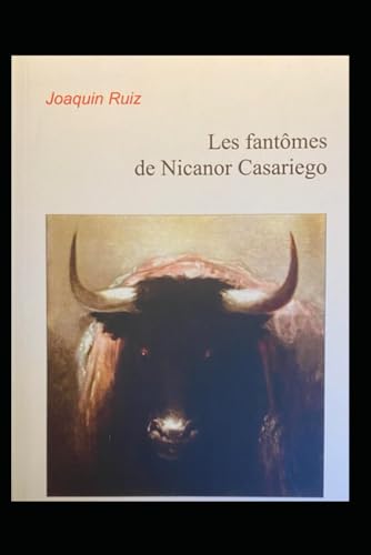 Les Fantômes de Nicanor Casariego