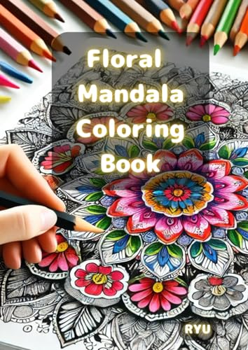 Floral Mandala Coloring Book von Independently published