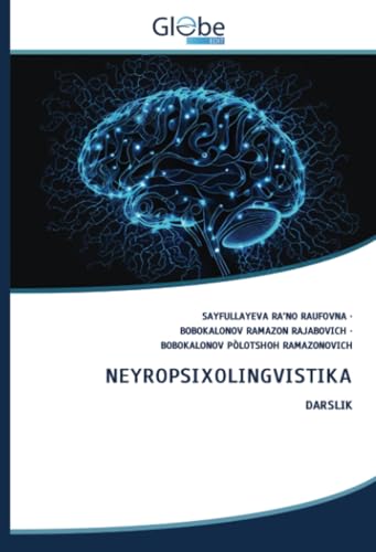 NEYROPSIXOLINGVISTIKA: DARSLIK von GlobeEdit