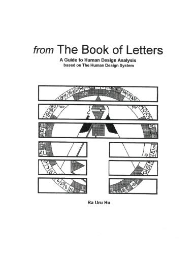 From The Book of Letters: A Guide to Human Design Analysis von CreateSpace Independent Publishing Platform
