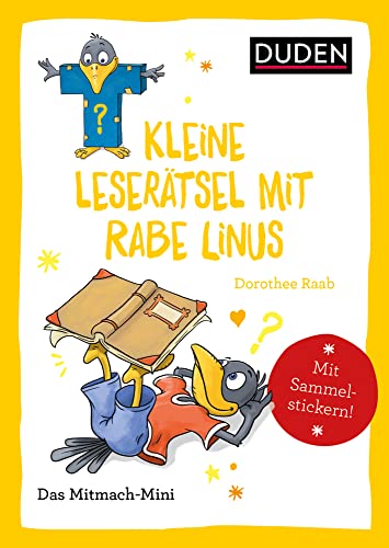 Duden Minis (Band 38) – Kleine Leserätsel mit Rabe Linus: Das Mitmach-Mini. Mit Sammelstickern! von Duden