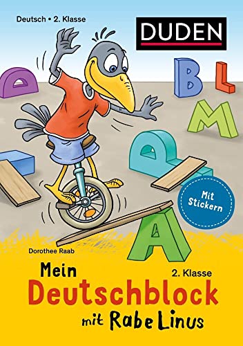 Mein Deutschblock mit Rabe Linus - 2. Klasse: Mit Stickern (Mein Lern- und Spaßblock mit Rabe Linus)