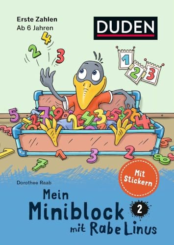 Mein Miniblock mit Rabe Linus - Erste Zahlen (Mein Lern- und Spaßblock mit Rabe Linus)