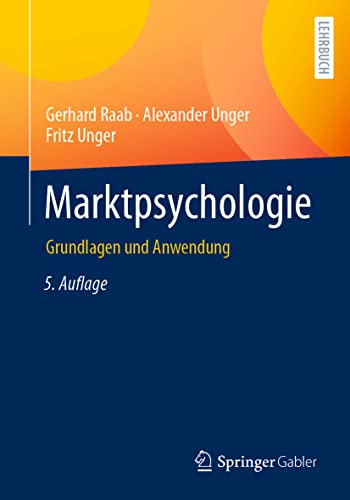 Marktpsychologie: Grundlagen und Anwendung von Springer