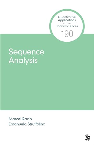 Sequence Analysis (Quantitative Applications in the Social Sciences, 190) von SAGE Publications, Inc