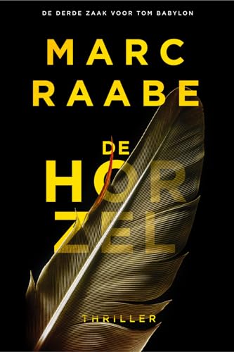 De horzel: De derde zaak voor Tom Babylon (Tom Babylon, 3) von A.W. Bruna Uitgevers