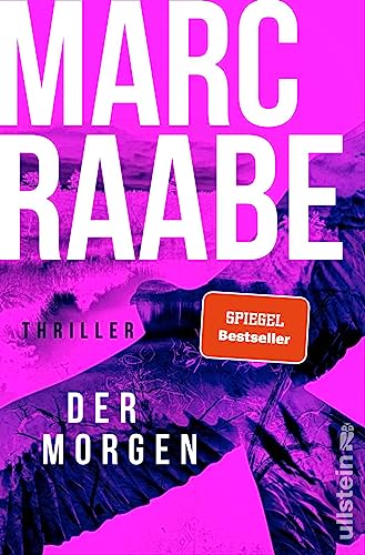 Der Morgen: Thriller | Die neue Serie des Bestseller-Autors – dieses Buch bringt Sie um den Schlaf! (Art Mayer-Serie, Band 1) von Ullstein Paperback