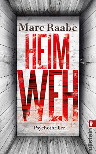 Heimweh: Thriller: Psychothriller. Originalausgabe