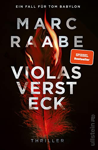 Violas Versteck: Thriller | Der neue Pageturner des Bestsellerautors | fesselnd, raffiniert und atemberaubend (Tom-Babylon-Serie, Band 4)