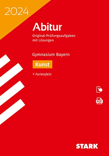 STARK Abiturprüfung Bayern 2024 - Kunst (Abitur-Prüfungen)
