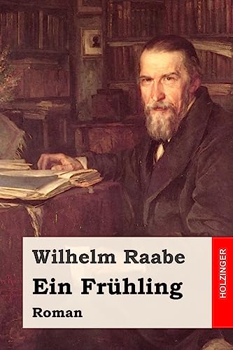 Ein Frühling: Roman Ein Frühling: Roman