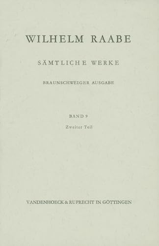 Sämtliche Werke: Sankt Thomas. Die Gänse von Bützow. Theklas Erbschaft: Bd. 9/II (Veroffentlichungen Des Max-planck-instituts Fur Geschichte, 9.2, Band 9)