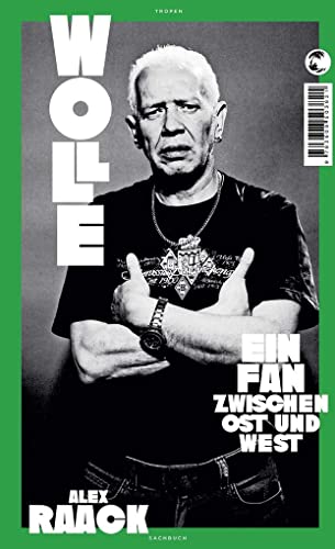 Wolle: Ein Fan zwischen Ost und West Wolle: Ein Fan zwischen Ost und West