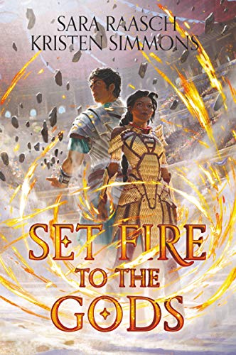 Set Fire to the Gods von Balzer & Bray/Harperteen