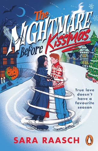 The Nightmare Before Kissmas: The magical new spicy holiday romcom from the bestselling author, perfect Halloween romance reading The Nightmare Before Kissmas: The magical new spicy holiday romcom from the bestselling author, perfect Halloween romance reading
