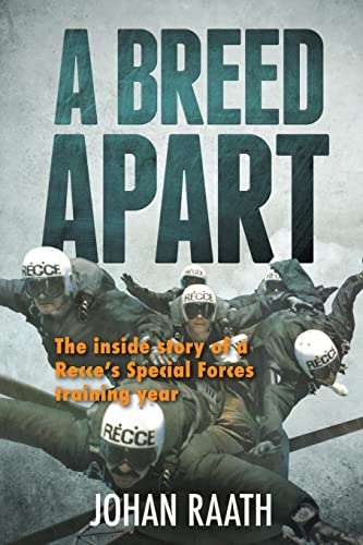 A BREED APART - The Inside Story of a Recce's Special Forces Training Year von Jonathan Ball Publishers