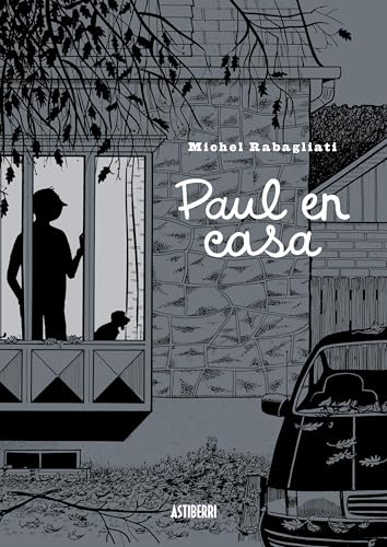 Paul en casa: Paul à la maison (Sillón Orejero) von ASTIBERRI EDICIONES