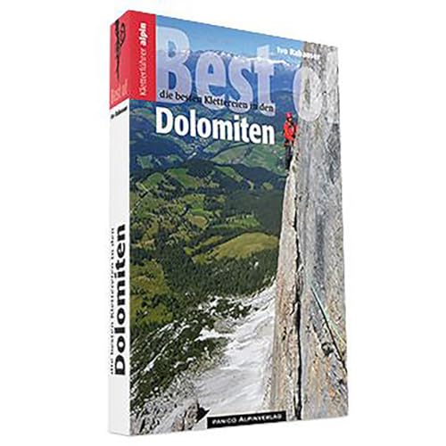 Best of Dolomiten: Die besten Klettereien in den Dolomiten von Panico