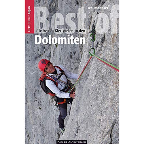 Best of Dolomiten: Die besten Klettereien in den Dolomiten